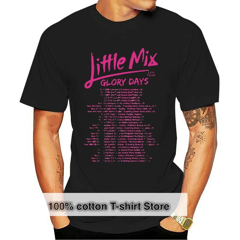 Little Mix Glory Days Tour 2018 Футболка Мужская Черная S 4Xl 2019 Хлопчатобумажные футболки с коротким рукавом Мужская одежда 031558
