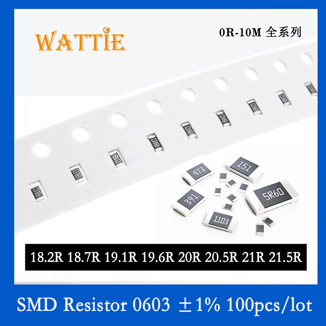 SMD резистор 0603 1% 18,2R 18,7R 19,1 R 19,6R 20R 20,5R 21R 21,5R 100 шт./лот микросхемные резисторы 1/10 Вт 1,6 мм *0,8 мм