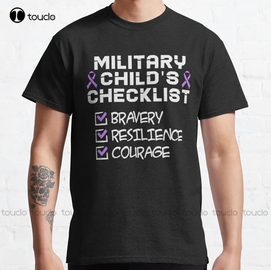 Контрольный список Military Child_S Bravery Resilience Courage Классическая футболка Для женщин в подарок на заказ Xs-5Xl из дышащего хлопка